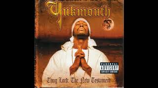 Yukmouth - Thug Lord The New Testament (Full Album)
