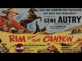 RIM OF THE CANYON - Full Movie - Restored in HD