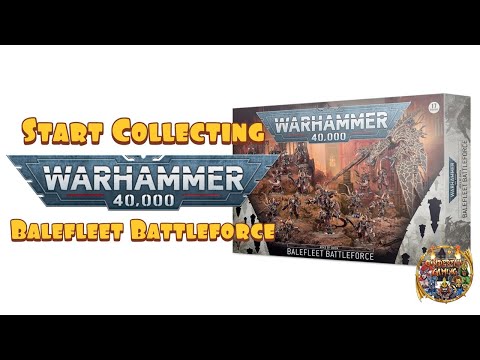 Start Collecting Warhammer 40,000: Balefleet Battleforce