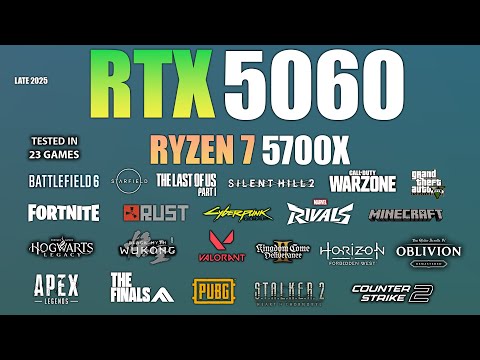 RTX 5060 + Ryzen 7 5700X : Test in 23 Games - RTX 5060 Gaming