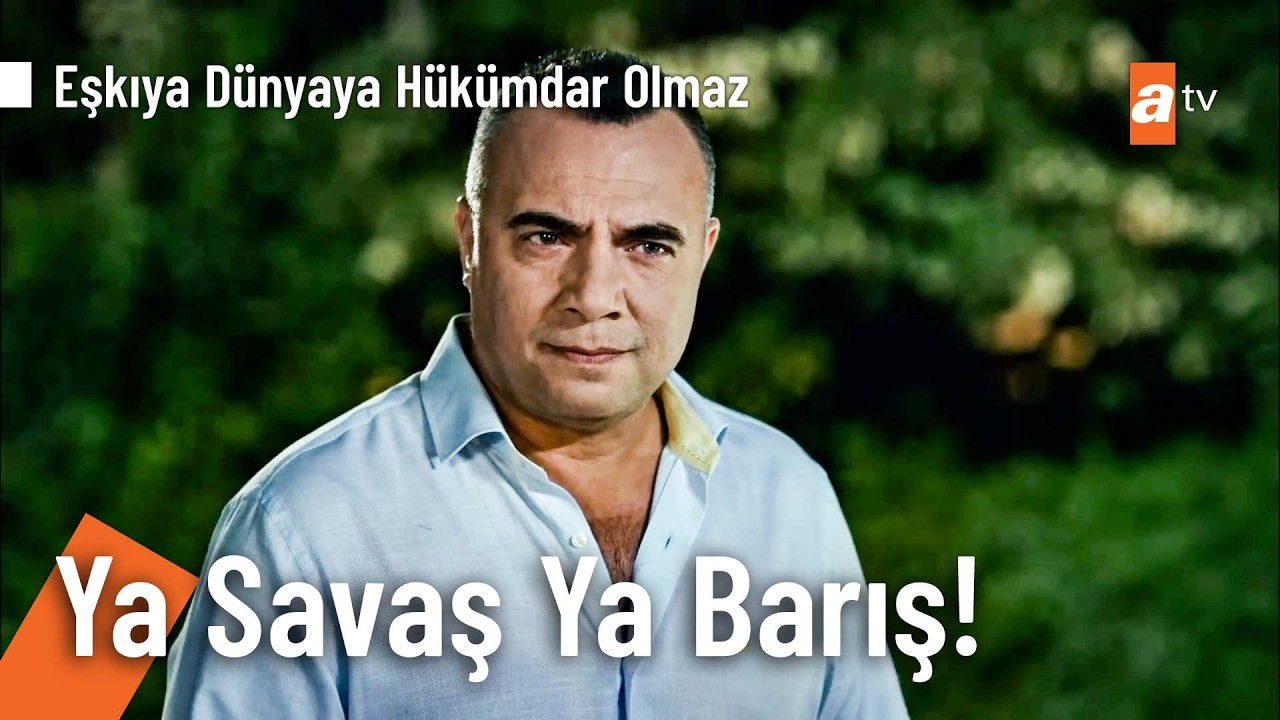 Masa Liderinden Savaş İlanı - Eşkıya Dünyaya Hükümdar Olmaz Kolaj