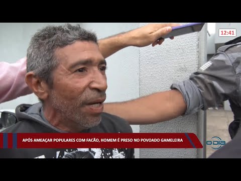 Após ameaçar populares com facão, homem é preso no povoado Gameleira 17 03 2022
