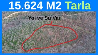 Keşif Arazi Tarla 15.624 M2, Düz, Orman Yolu Var, Suyu var, mera içind