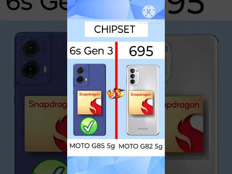 comparison video 2024. moto g82 5g VS moto g85 5g