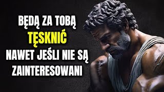 Jak Sprawić, by Tęsknili za Tobą Zasady Stoickie na Przyciąganie   Filozofia Stoicka