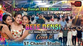 Download lagu Lagu Tebe TIMOR Populer || BETE DENSI || Cover || SENANDUNG TIMOR (ST) Chanell mp3