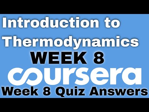 Introduction to Thermodynamics Transferring Energy from Here to There week 1 coursera quiz answers