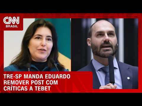 TRE-SP manda Eduardo Bolsonaro remover post com críticas a Simone Tebet | CNN 360°