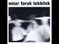 Omar Faruk Tekbilek - Whirling (1994) 8- Fly Away