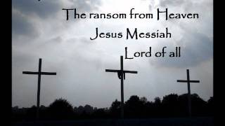 Jesus Messiah - Chris Tomlin w/ lyrics