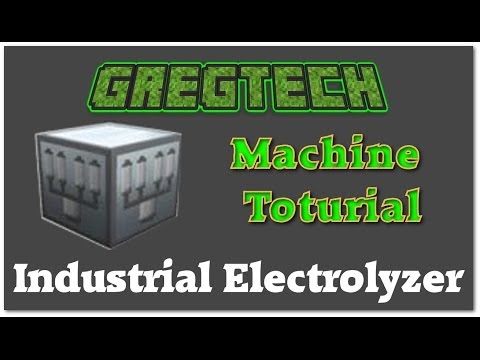 MINECRAFT MOD SPOTLIGHT GREG TECH #7 - Industrial Electrolyzer
