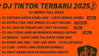 Download lagu DJ TIKTOK TERBARU 2025-🎵DJ CINTAKU HANYA KAMU AHH - CINTA MERAH JAMBU🎵DJ RINDU AKU RINDU KAMU mp3