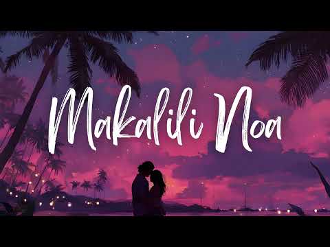 Makalili Noa - Kanumea