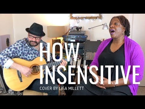 Lisa Millett  with guest Tim Scott | How Insensitive (cover version)