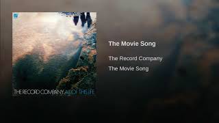 The Movie Song