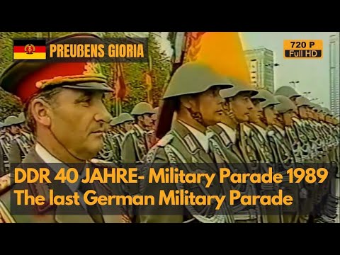 Prussia’s Glory - DDR Military Parade 1989 - NVA Ehrenparade 40 Jahre DDR (720P)