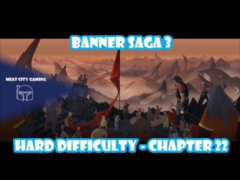 The Banner Saga 3 // Hard Difficulty Playthrough - Chapter 22