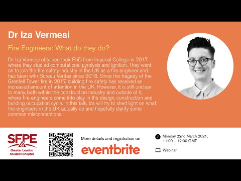 Fire Engineers: What do they do? by Dr. Izabella Vermesi