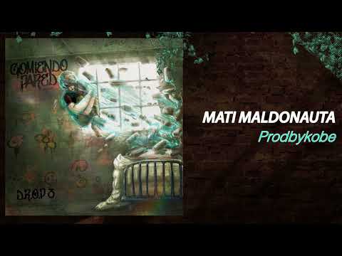 Comiendo Pared / D.R.O.P 3 Mati Maldonauta (Prodbykobe)