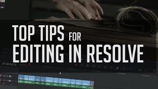 Top Tips For Editing In Resolve!  - DaVinci Resolve Editing Tutorial
