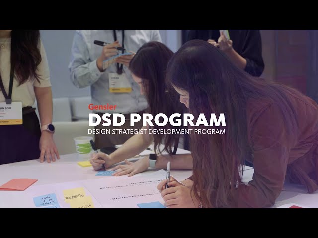 Gensler’s Culture of Strategy: Design Strategist Development Program
