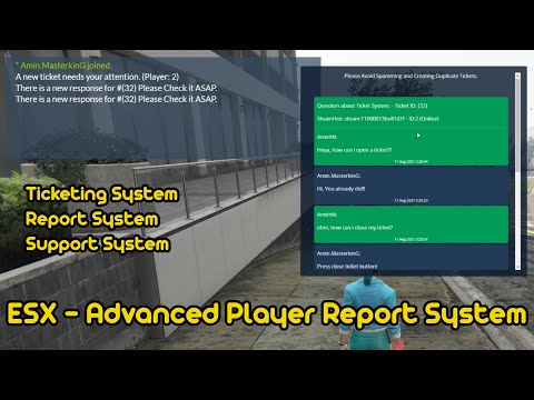 (2021) GTA V - FIVEM (ESX) Report/Ticket/Support System!