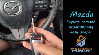 Mazda Keyless Remote Programming Made Easy | Avi G Locksmith Tutorial
