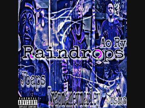 10:17 TrapSlaves ft Ao Ry  "Raindrops"