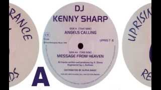 DJ Kenny Sharp - Angels Calling [HQ] (1/2)