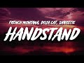 French Montana & Doja Cat - Handstand (Lyrics) ft. Saweetie French Montana & Doja Cat - Handstand (Lyrics) ft. Saweetie