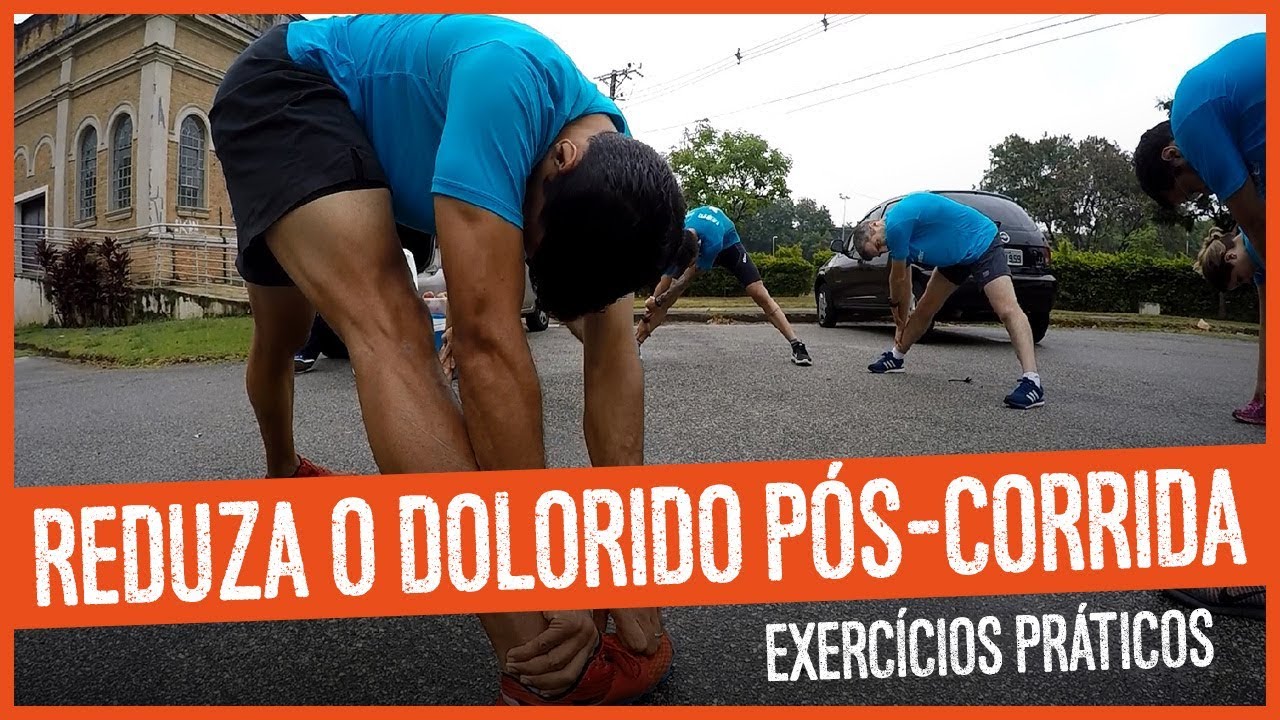 Reduza o dolorido pós-corrida: exercícios práticos