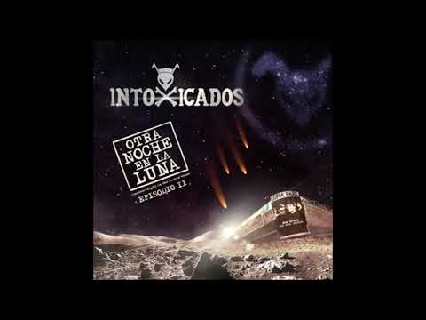 Intoxicados - Una vela (AUDIO)