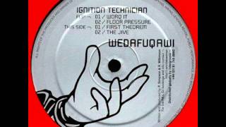 Ignition Technician - Worq It (Original Mix)