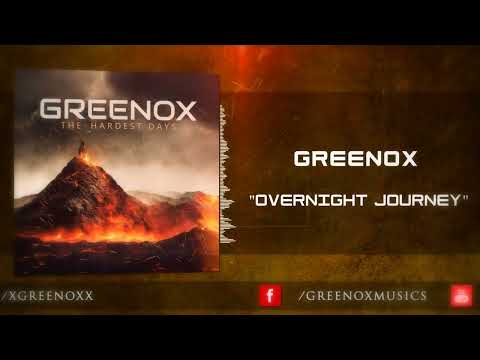 GReeNOX - Overnight Journey