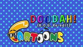 Doodah! (K.O.G. Re-edit) - Cartoons