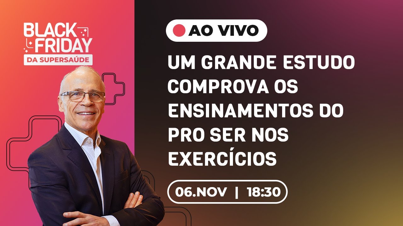 UM GRANDE ESTUDO COMPROVA OS ENSINAMENTOS DO PRO SER NOS EXERCÍCIOS