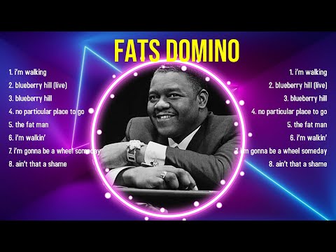 Best Songs of Fats Domino full album 2024 ~ Top 10 songs