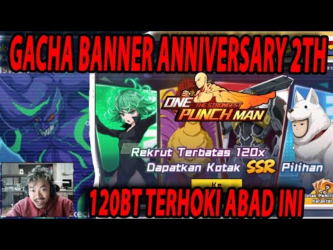 🔥🔥GACHA BANNER LIMITED SSR+ 2th ANNIVERSARY [RATENYA BENAR2 DEWA] - ONE PUNCH MAN:The Strongest