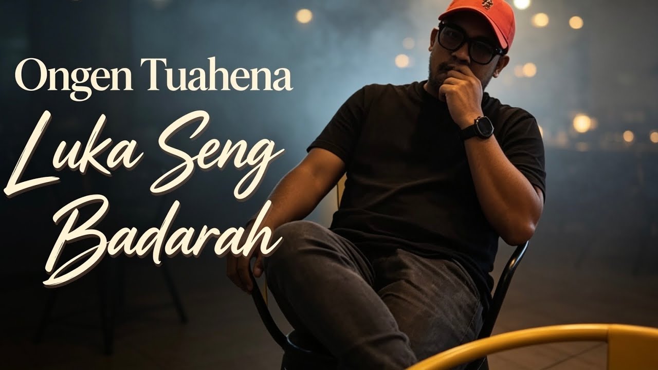 ONGEN TUAHENA by LUKA SENG BADARAH — Official Music Video