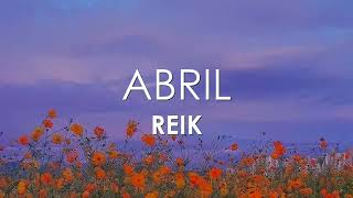 Reik - Abril (Letra)