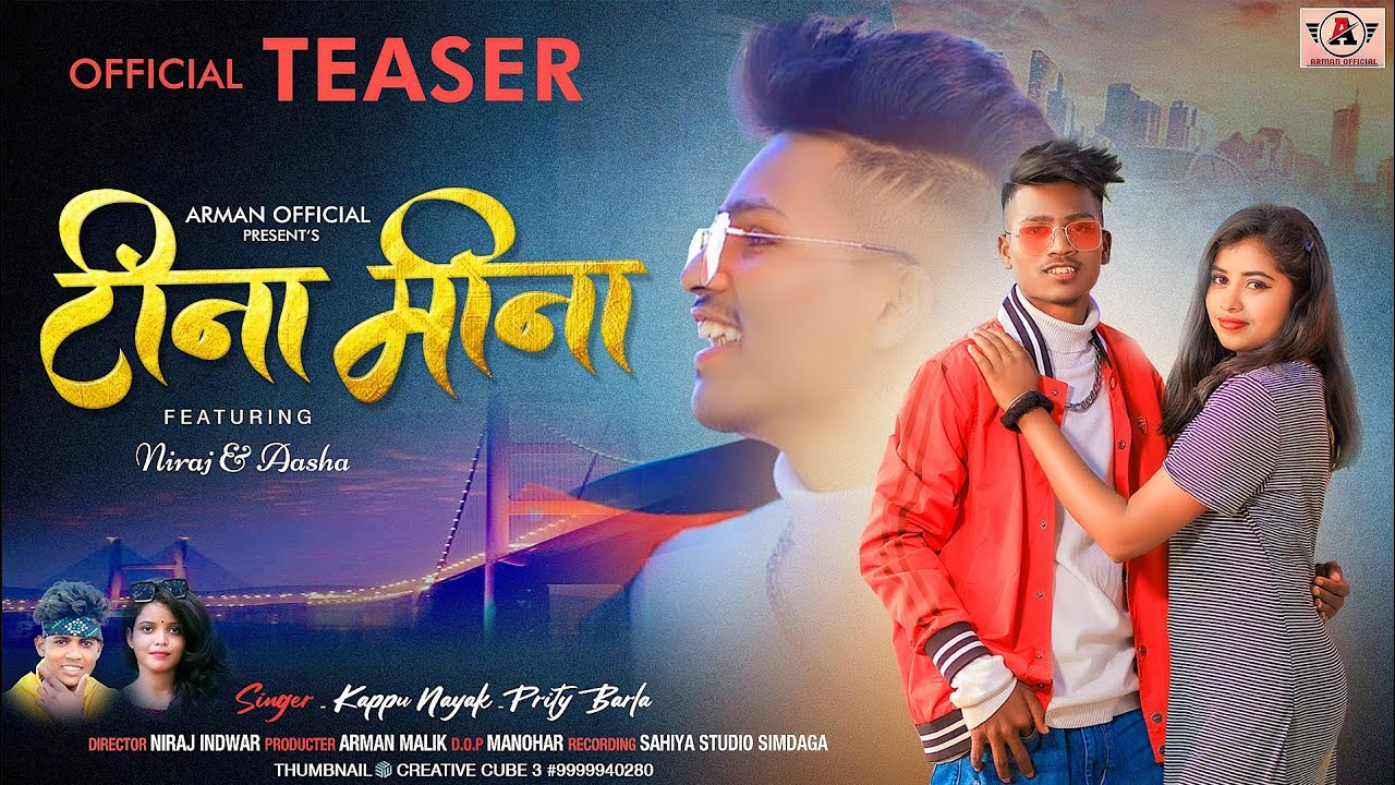 TEENA MENNA NeW NAGPURI COMING SOON VIDEO 2022//NIRAJ&ASHA//SINGER_KAPPU NAYAK & PRITY BARLA