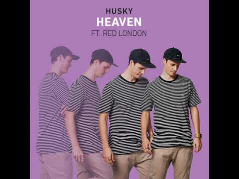 Husky Feat Red London - Heaven