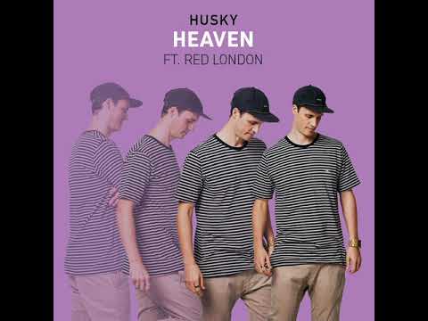 Husky Feat Red London - Heaven