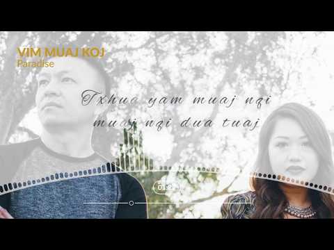 Paradise - Vim Muaj Koj