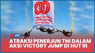 Download lagu 🔴 FULL Kemeriahan Atraksi Penerjun TNI hingga Helikopter di HUT ke-80 RI mp3 Download lagu 🔴 FULL Kemeriahan Atraksi Penerjun TNI hingga Helikopter di HUT ke-80 RI mp3