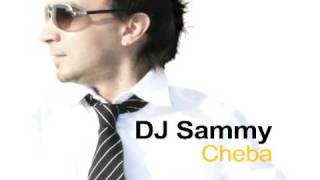 DJ Sammy - Cheba