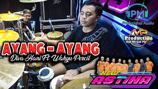 Download lagu 🎤 VIRAL‼️ “AYANG AYANG” DIVA HANI Feat WAHYU PERCIL - NEW ASTINA LIVE MAOSPATI | PM AUDIO GASS FULL🔥 mp3