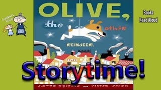 OLIVE THE OTHER REINDEER Read Aloud ~ Christmas Story ~  Bedtime Story Read Along Books