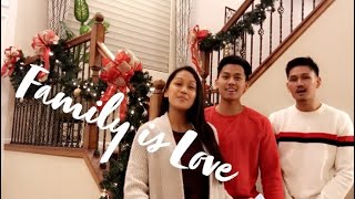 “Family is Love” by the Enriquez Family - Christmas 2019