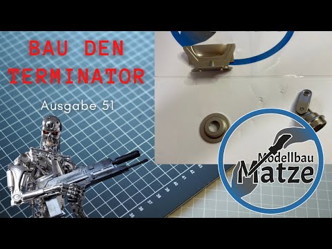 Bau den Terminator - Ausgabe 51 - Hachette